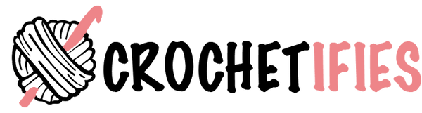 Crochetifies™