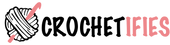 Crochetifies™