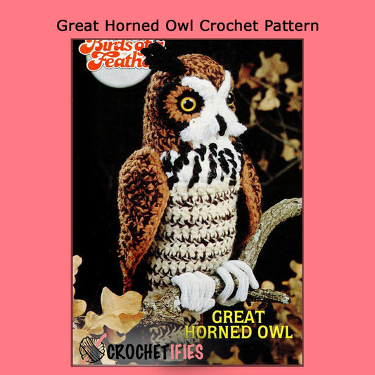 Great Horned Owl Crochet Pattern - Crochetifies™
