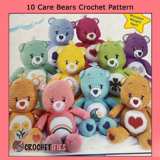 10 Care Bears Crochet Pattern - Crochetifies™
