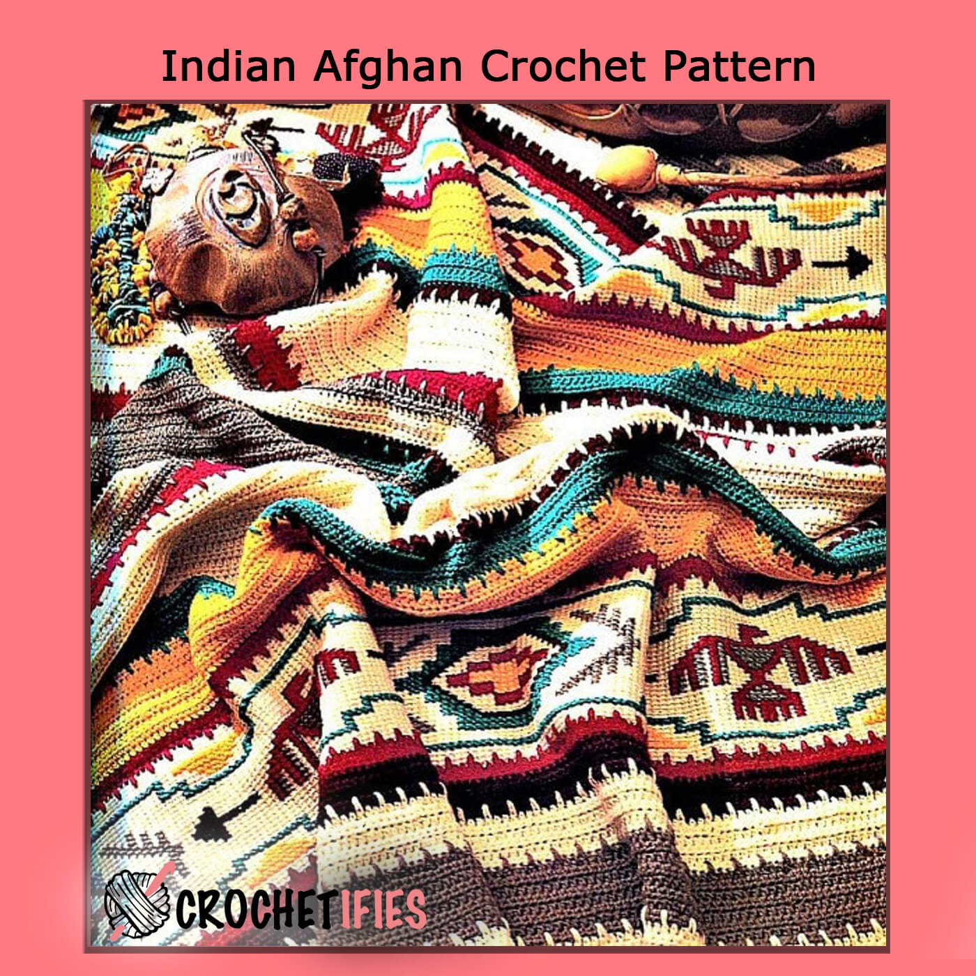 Indian Afghan Crochet Pattern - Crochetifies™