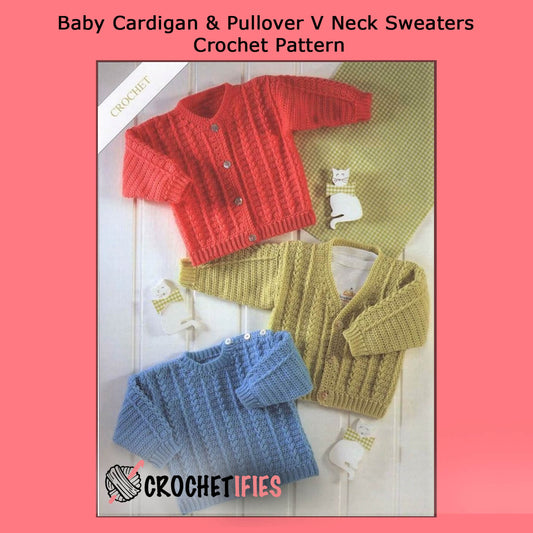 Baby Cardigan & Pullover V Neck Sweaters Crochet Pattern - Crochetifies™
