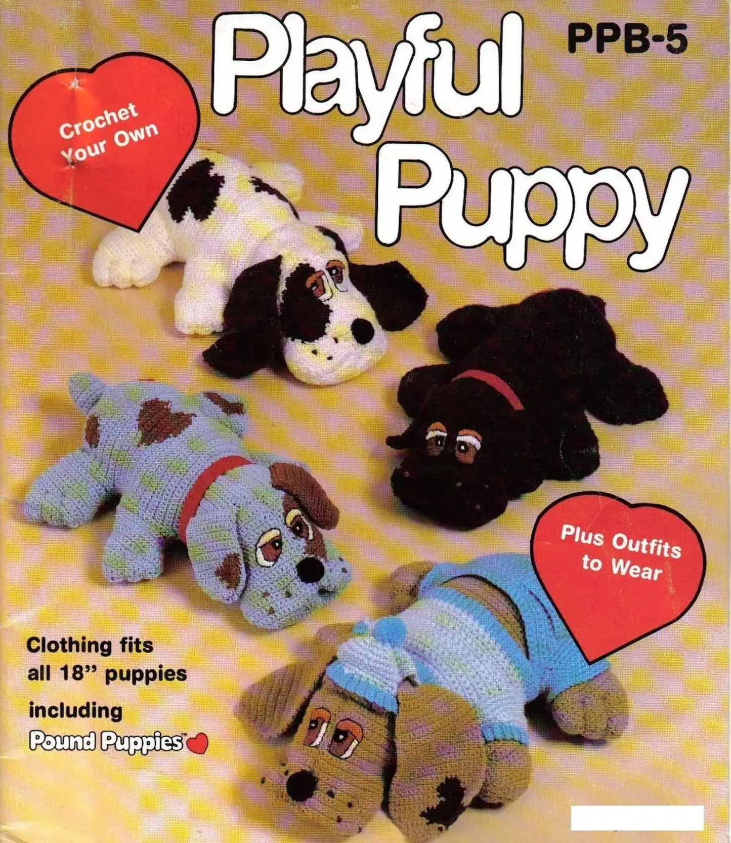 Pound Puppies Dogs and Clothes Crochet Pattern - Crochetifies™
